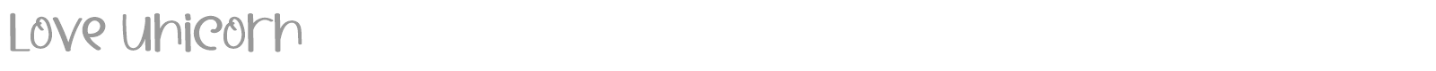 Love Unicorn font preview